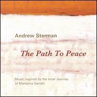 Andrew Sterman, Todd Reynolds, Bob Palmieri, Mick Rosii, Kermit Driscoll - Sterman: The Path To Peace 1CD