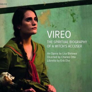 Lisa Bielewa - Lisa Bielawa: Vireo - The Spiritual Biography Of A Witchs Accuser 2CD