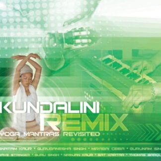 Kundalini Remix: Yoga Mantras Revisited / Var - Kundalini Remix: Yoga Mantras Revisited / Var 1CD