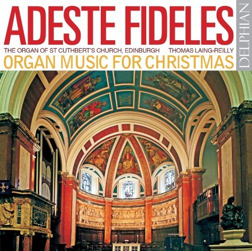 Laing-reilly - Adeste Fideles: Organ Music 1CD
