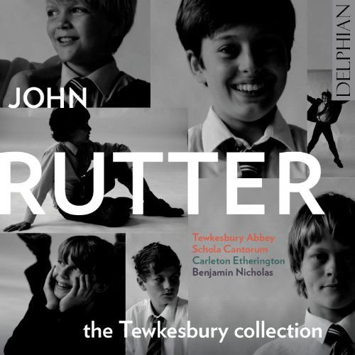 Rutter / Tewkesbury Abbey Schola Cantorum - Tewkesbury Collection 1CD