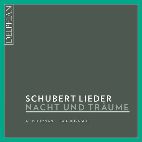 Schubert / Burnside / Tynan - Night & Dreams 1CD