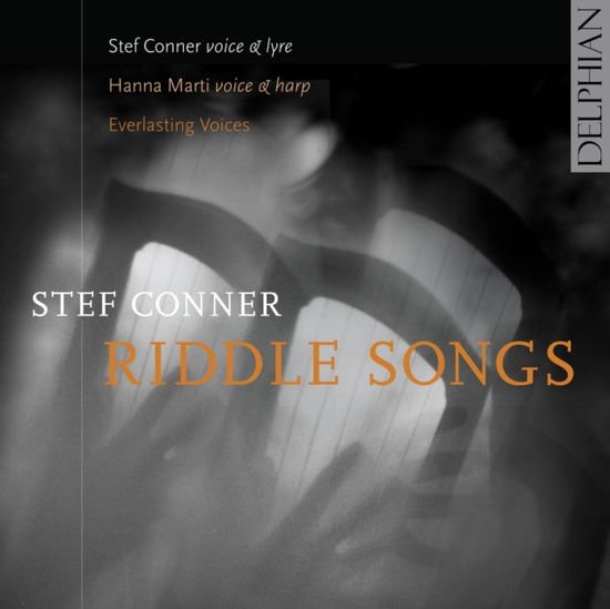 Stef Conner / Hanna Marti / Everlasting Voices - Stef Conner: Riddle Songs 1CD
