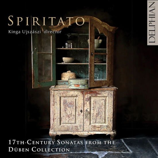 Spiritato / Kinga Ujszaszi - 17Th-Century Sonatas From The Duben Collection 1CD