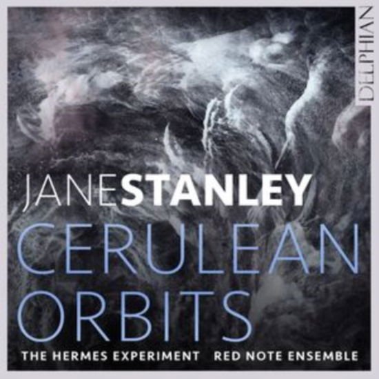 Hermes Experiment / Red Note Ensemble - Jane Stanley: Cerulean Orbits 1CD