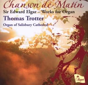 Thomas Trotter - Sir Edward Elgar Works For Organ 1CD