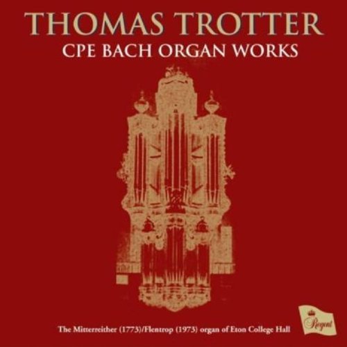 Thomas Trotter - Cpe Bach Organ Works 1CD