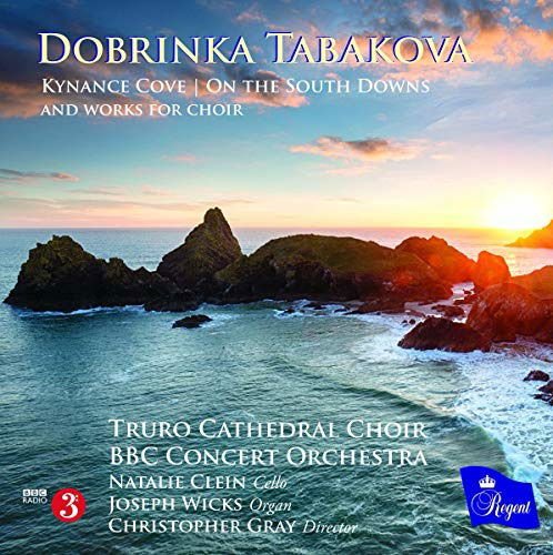 Truro Cathedral Choir Bbc Con - Dobrinka Tabakova 1CD