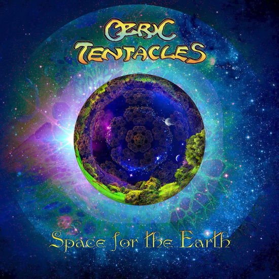 Ozric Tentacles - Space for the Earth 1CD