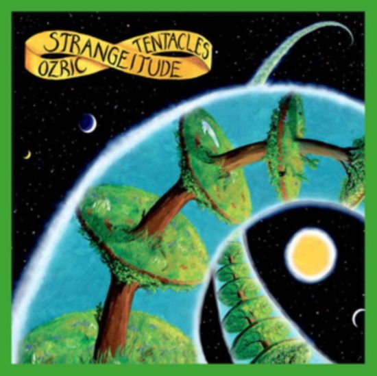 Ozric Tentacles - Strangeitude (Ltd.digi) 1CD