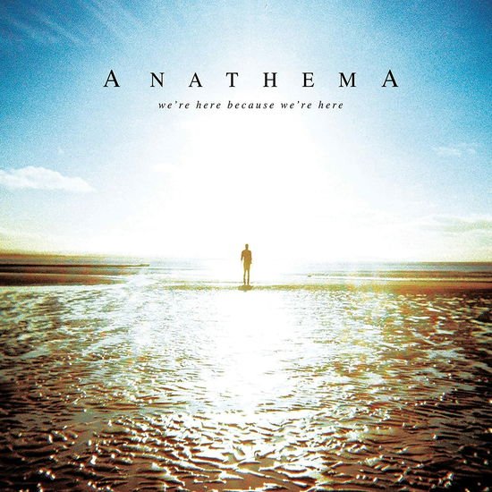 Anathema - We're Here Because We're Here 1CD