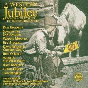 A Western Jubilee: Songs & Stories of American Wes - A Western Jubilee: Songs & Stories of American Wes 1CD