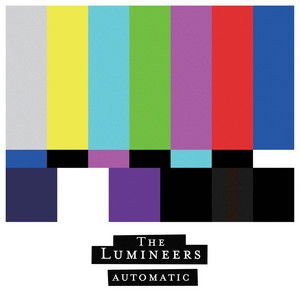 The Lumineers - Automatic 1CD