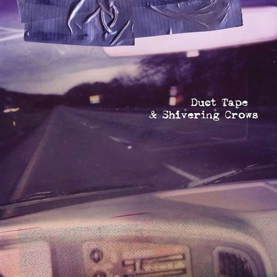 These Arms Are Snakes - Duct Tape & Shivering Crows 1CD