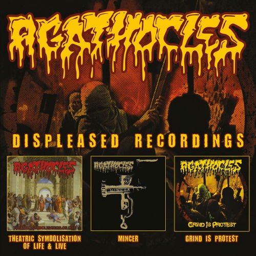 Agathocles - Displeased Recordings 3CD