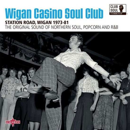 Club Soul - Vol 5 – Wigan Casino Soul Club 1CD