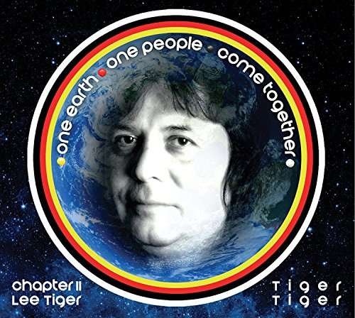 Tiger-tiger - One Earth. One People. Come Together 1CD