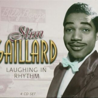 Slim Gaillard - Laughing In Rhythm 4CD