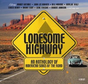 Compilation - Lonesome Highway - An Anthology Of 4CD