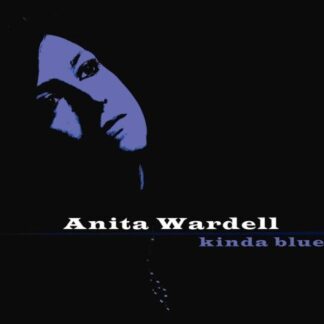 Anita Wardell - Kinda Blue 1CD