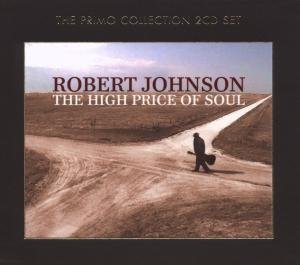 Robert Johnson - The High Price Of Soul 2CD
