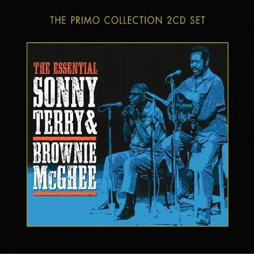 Sonny Terry & Brownie Mcghee - The Essential 2CD