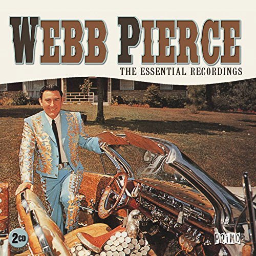 Webb Pierce - The Essential Recordings 2CD