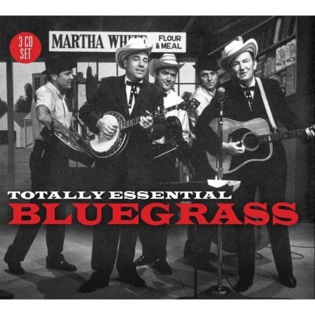 Totally Essential Bluegrass 3CD