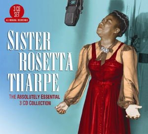 SISTER ROSETTA THARPE The Absolutely Essential CD