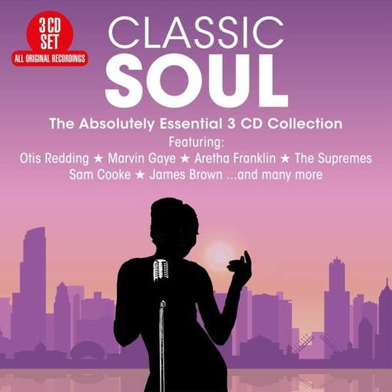 Classic Soul: the Absolutely Essential / Various - Classic Soul 3CD