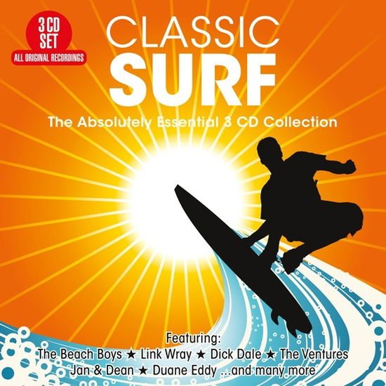 Classic Surf - the Absolutely - Classic Surf - The Absolutely Essential 3 CD Collection 3CD