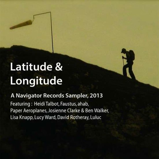 Latitude Longitude a Naviga - Latitude & Longitude A Naviga 1CD