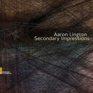 Aaron Lington - Secondary Impressions 1CD