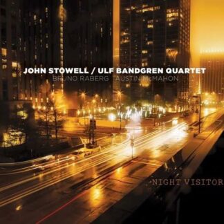 John Stowell - Night Visitor 1CD