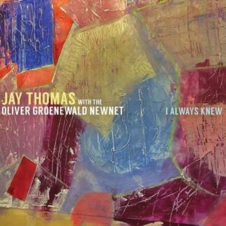 Jay Thomas - I Always Knew 1CD