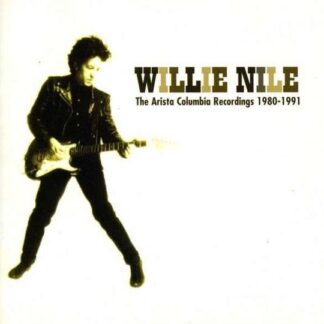 Willie Nile - The Arista Columbia Recordings 1980-1991 2CD