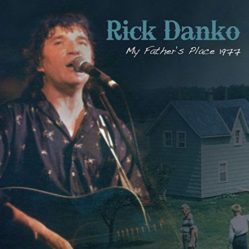 RICK DANKO My FatherS Place 1977 CD