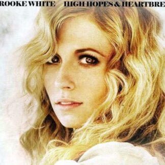 White Brooke - High Hopes and Heartbreak 1CD