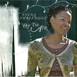 Pyeng Threadgill - Of the Air 1CD