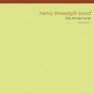 Threadgill,henry / Zooid - This Brings Us to 1 1CD