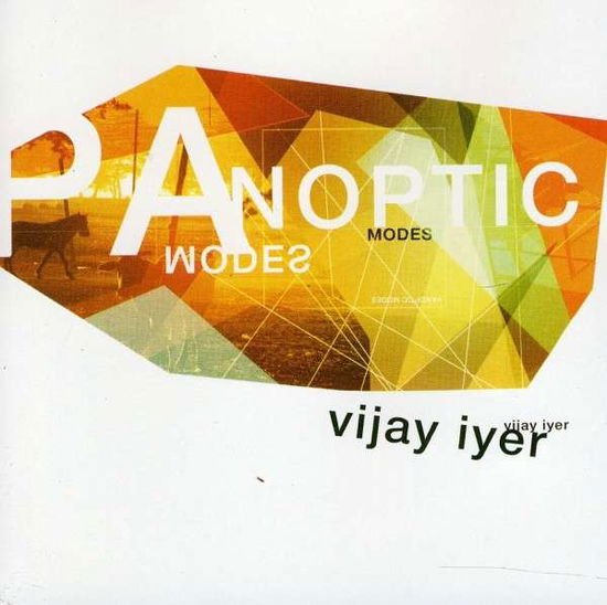 Vijay Iyer - Panoptic Modes 1CD