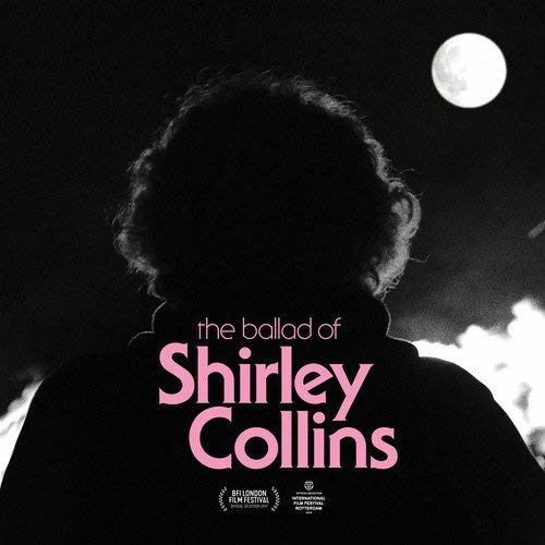 The Ballad of Shirley Collins 2CD