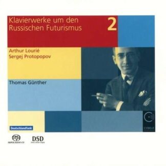 Thomas Gunther - Piano Works During And After Russian Futurism Vol 2 1CD