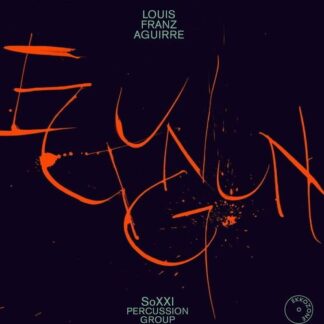 Aguirre / Soxxi Percussion Group - Egungun - Percussion Sextets 1CD