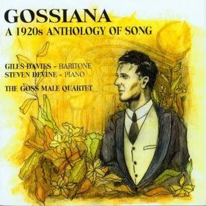 Devine,steven / Goss Male Quartet - Gossiana: 1920s Anthology of Song 1CD