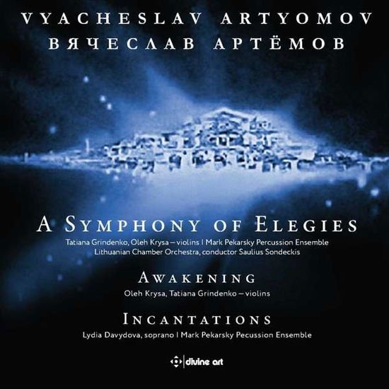 Artyomov - Symphony of Elegies / Awakening / Incantations 1CD