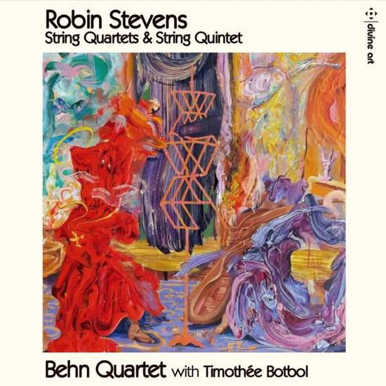 BEHN QUARTET Robin Stevens: String Quartets And String Quintet CD