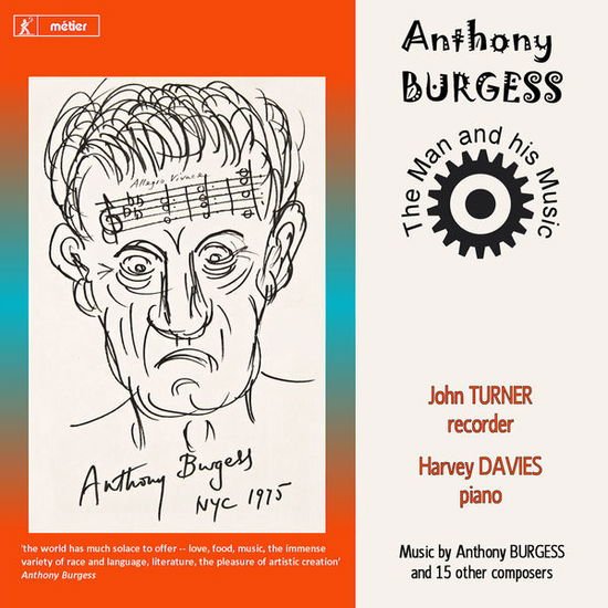 John Turner / Harvey Davies - Anthony Burgess: The Man And His Music 2CD