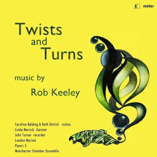 Linda Merrick - John Turner - Pipers 3 : London My - Rob Keeley: Twists And Turns 1CD