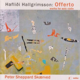 Hallgrimsson / Skaerved - Offerto 1CD